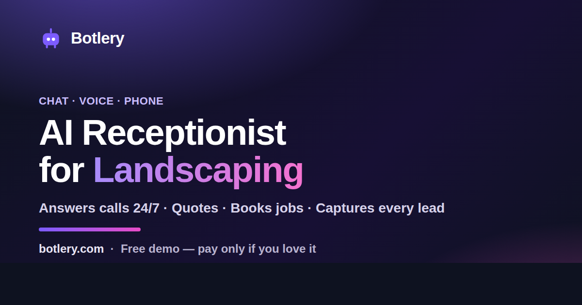 AI Receptionist & Voice Agent for Landscaping & Lawn Care